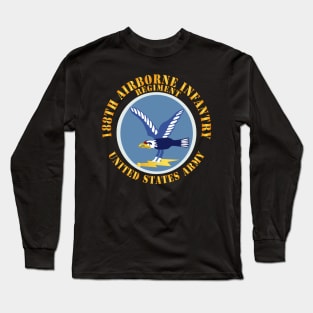 188th Airborne Infantry Regiment - SSI X 300 Long Sleeve T-Shirt